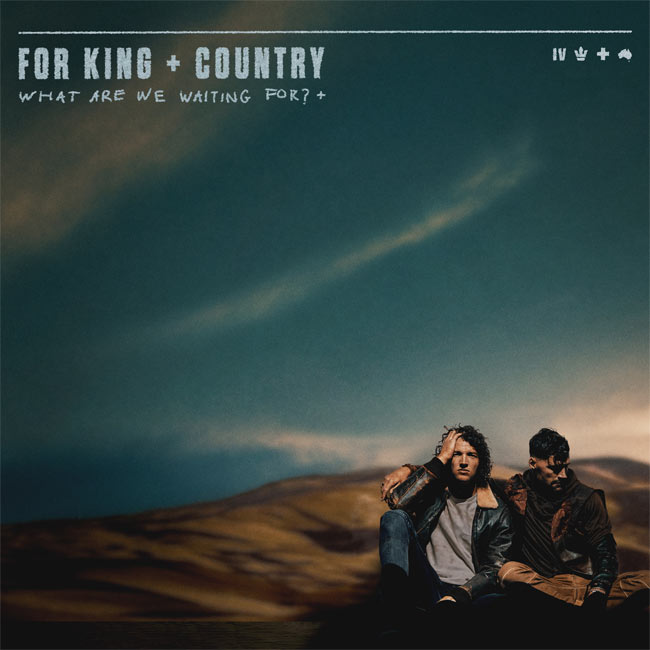 FOR KING + COUNTRY